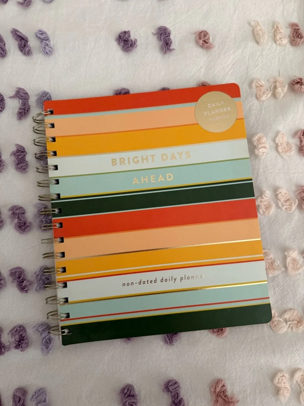 “Bright Days Ahead” Striped Daily Planner